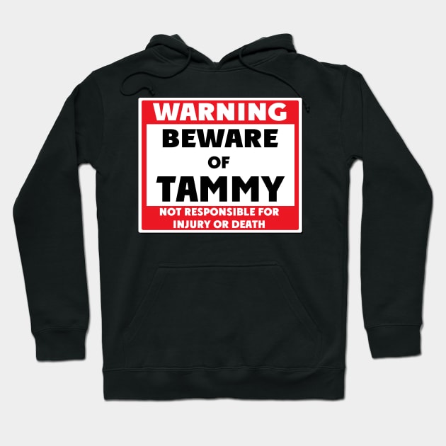 Beware of Tammy Hoodie by BjornCatssen